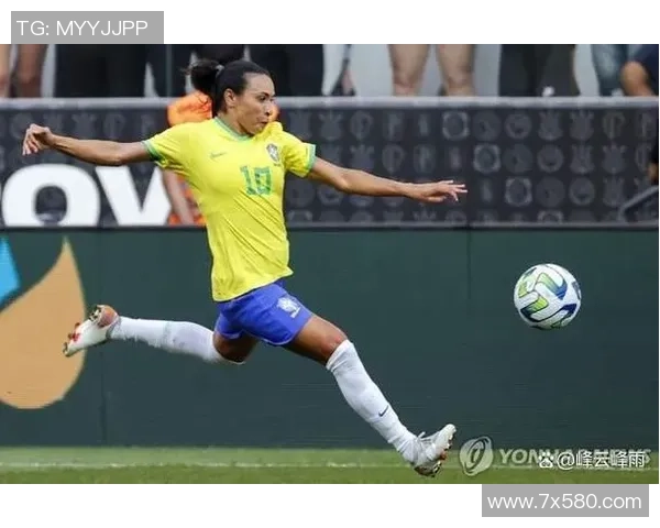 巴西女足明星球员盘点 她们在国际赛场的风采与成就